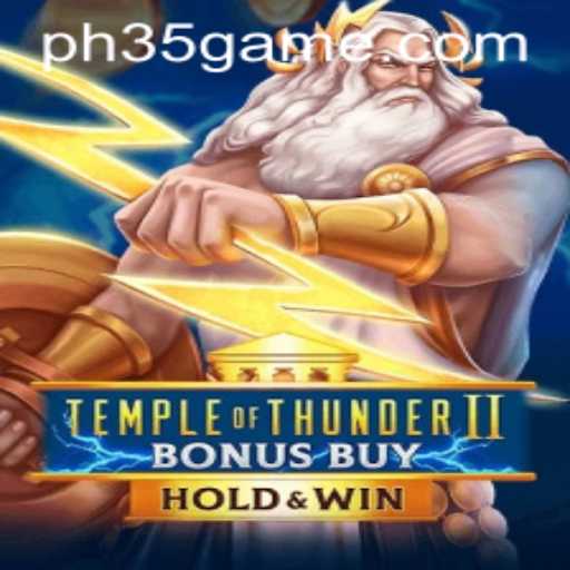 Exploring the Excitement of Temple of Thunder II Bonus Buy